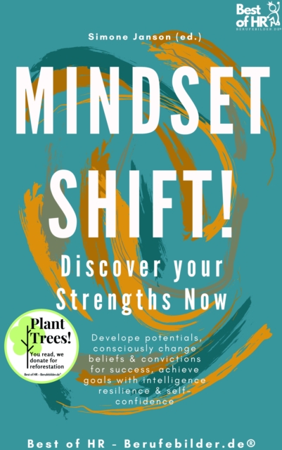Mindset Shift! Discover your Strengths Now