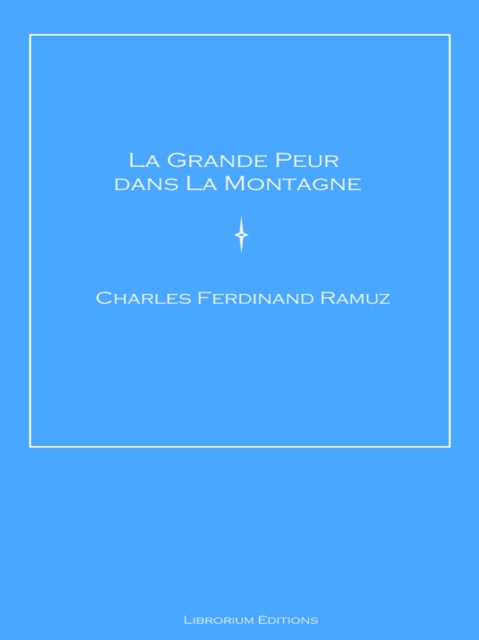 La Grande Peur dans La Montagne