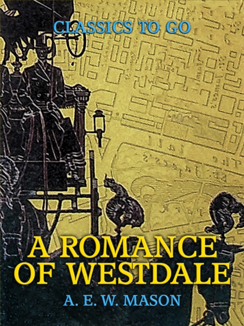 Romance Of Westdale