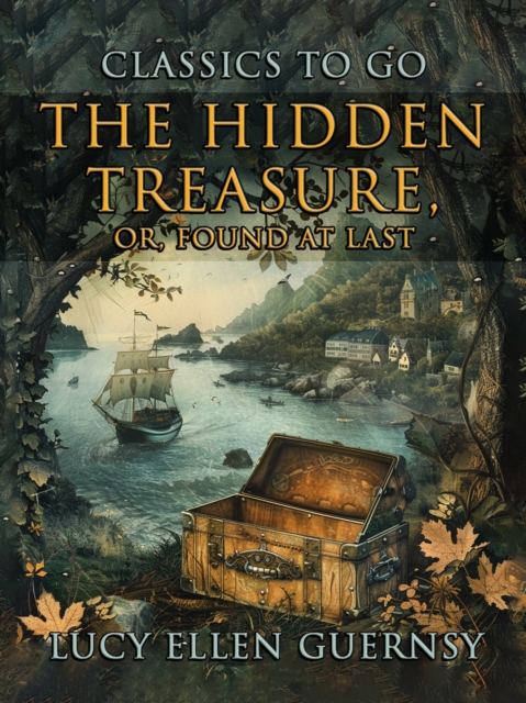 Hidden Treasure, Or Found At Last