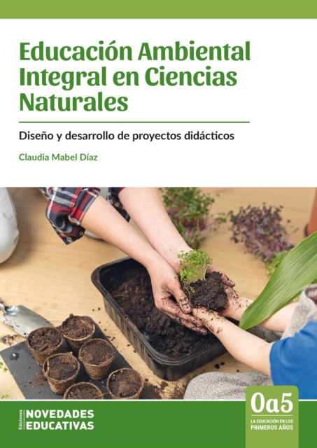 Educación Ambiental Integral en Ciencias Naturales