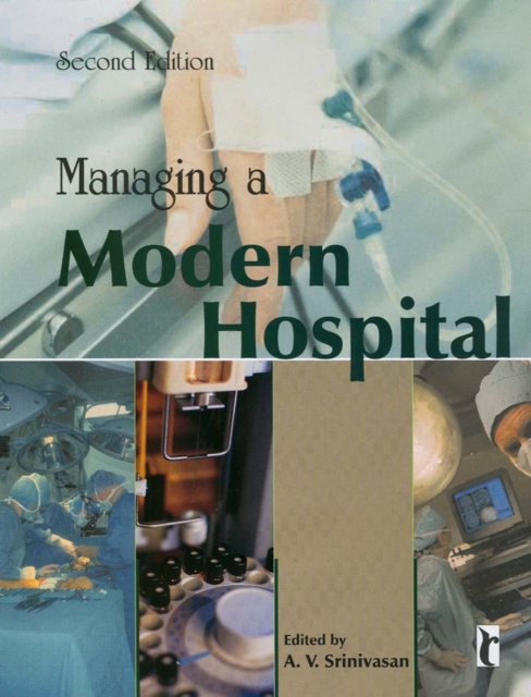Managing a Modern Hospital