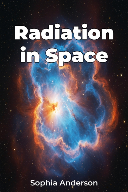 Radiation in Space