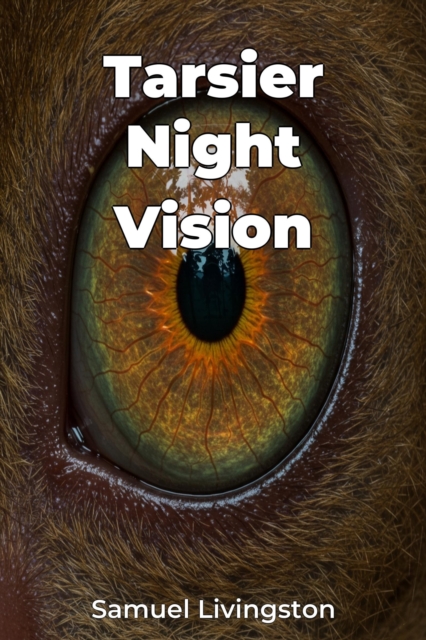 Tarsier Night Vision
