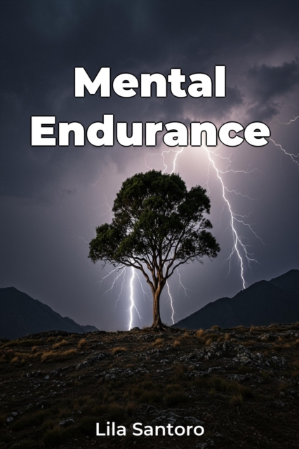 Mental Endurance