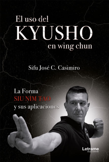 El uso del Kyusho en wing chun