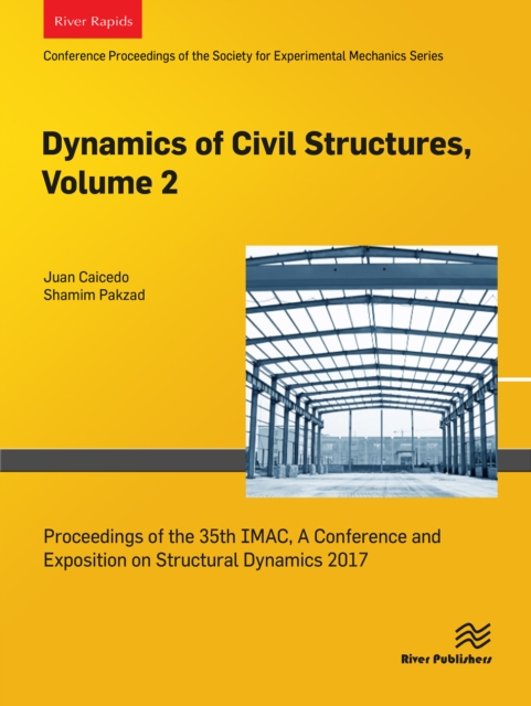 Dynamics of Civil Structures, Volume 2