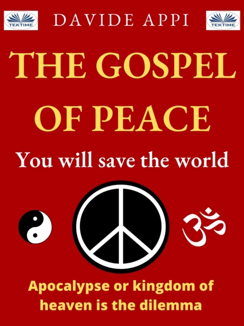 Gospel Of Peace. You Will Save The World