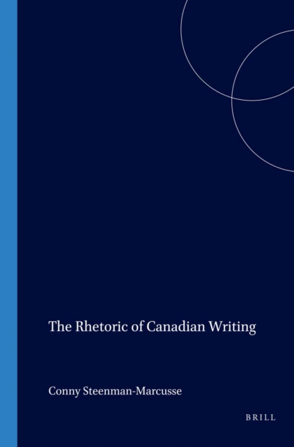 Rhetoric of Canadian Writing