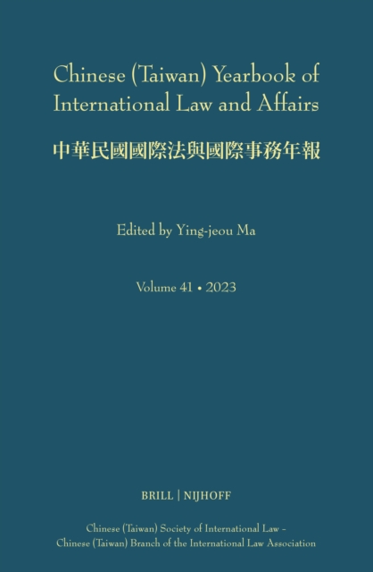 Chinese (Taiwan) Yearbook of International Law and Affairs, Volume 41, 2023