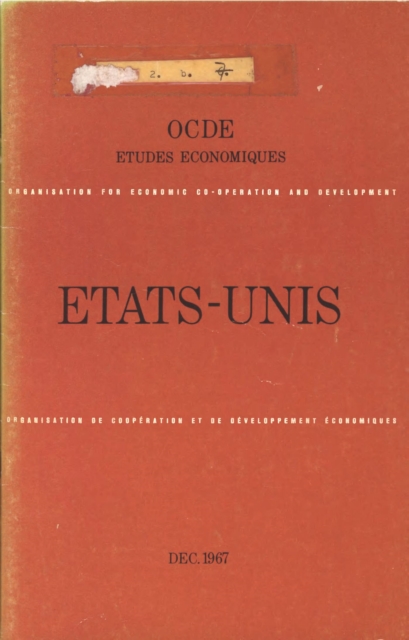 Etudes economiques de l'OCDE : Etats-Unis 1967