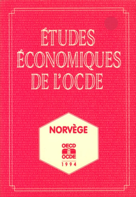 Etudes economiques de l'OCDE : Norvege 1994