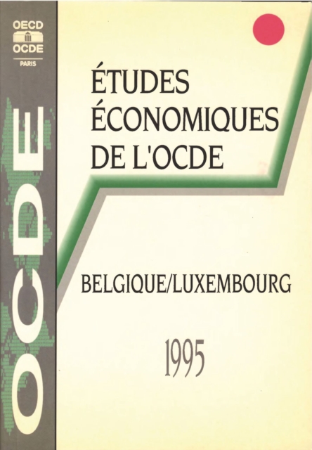 Etudes economiques de l'OCDE : Luxembourg 1995
