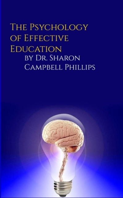 Psychology of Effective Education