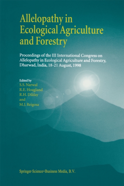 Allelopathy in Ecological Agriculture and Forestry