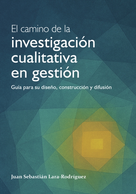 El camino de la investigacion cualitativa en gestion