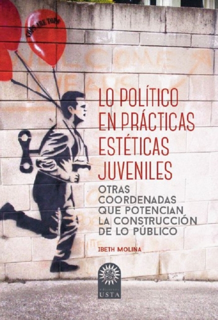 Lo politico en practicas esteticas juveniles