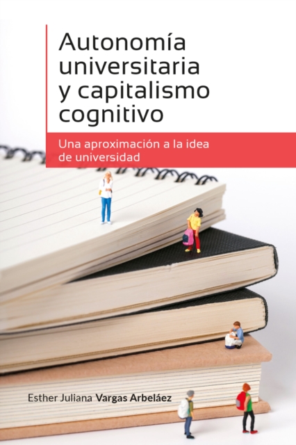 Autonomia universitaria y capitalismo cognitivo