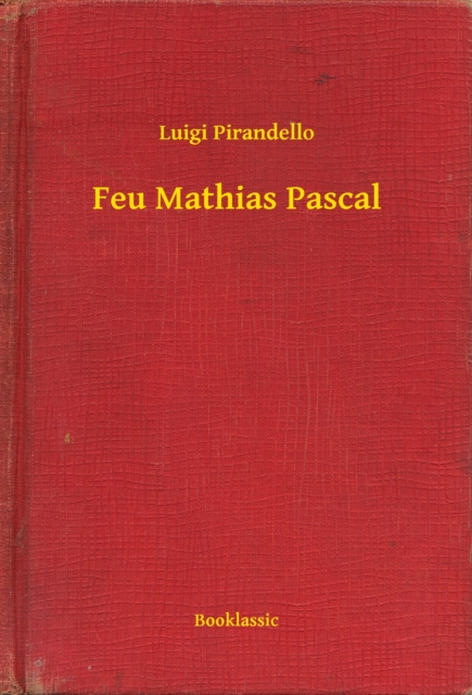 Feu Mathias Pascal