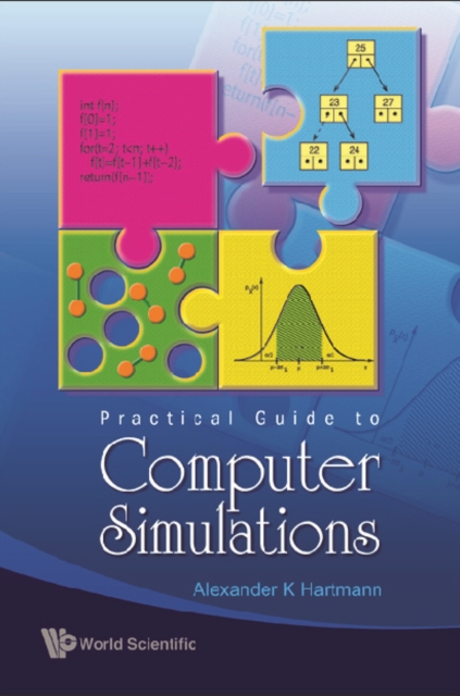Practical Guide To Computer Simulations (With Cd-rom)