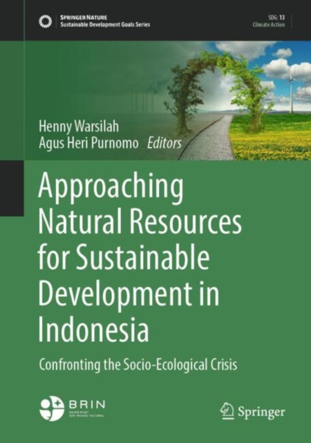 Approaching Natural Resources for Sustainable Development in Indonesia