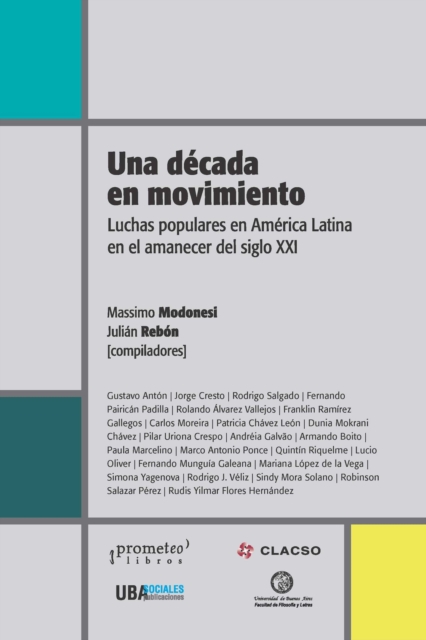 Una decada en movimiento