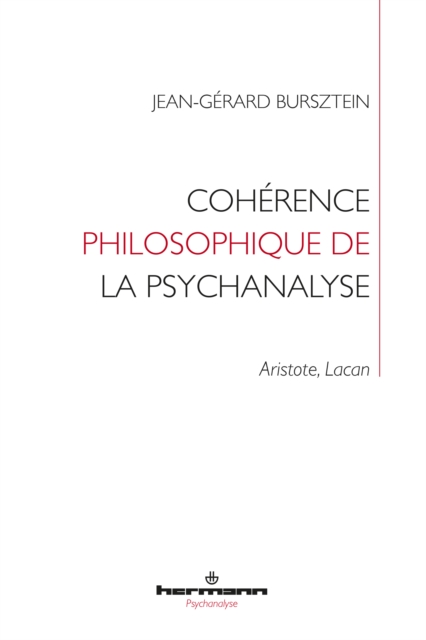 Cohérence philosophique de la psychanalyse