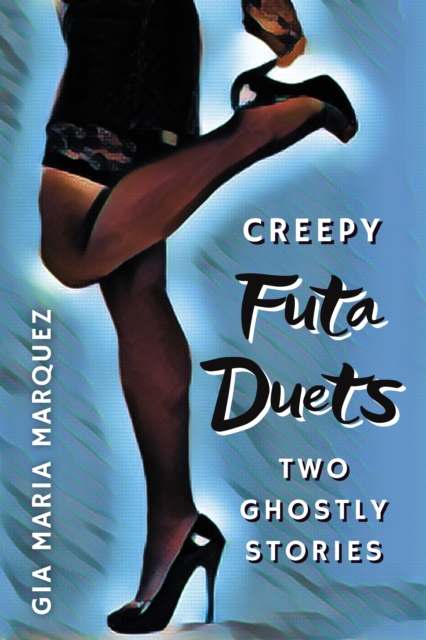 Creepy Futa Duets
