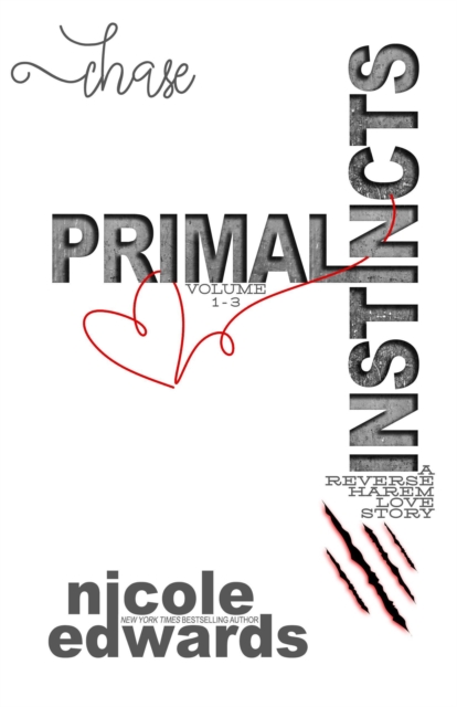 Chase (Primal Instincts Volume 1-3)