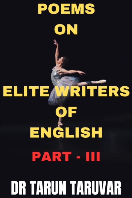 Poems on Elite writers of English