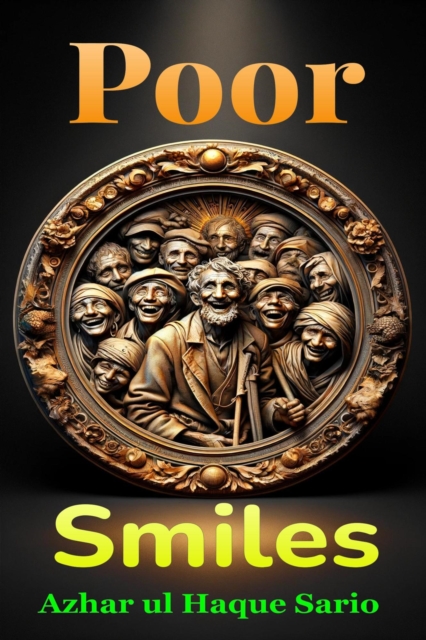Poor Smiles