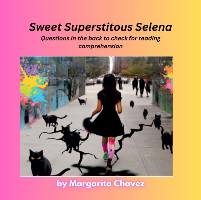 Sweet Superstitious Selena
