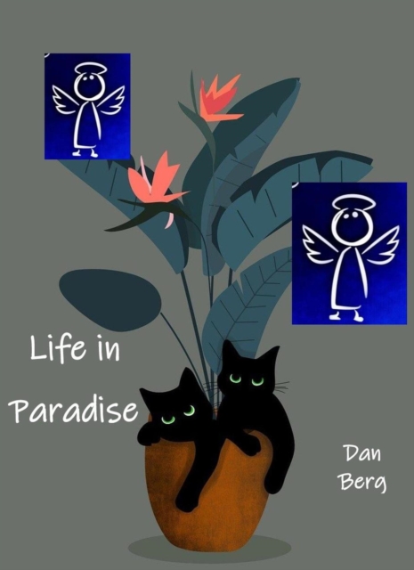 Life in Paradise