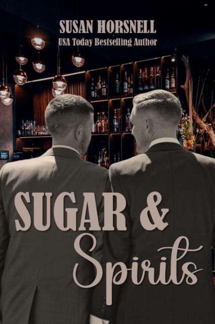Sugar and Spirits