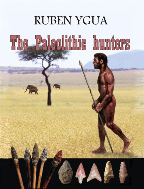 Paleolithic hunters