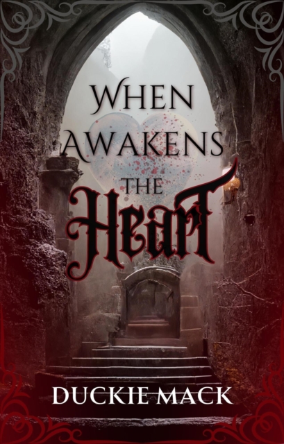 When Awakens the Heart