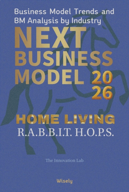Next Business Model 2026: Home Living