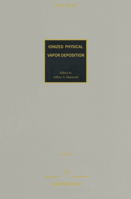 Ionized Physical Vapor Deposition