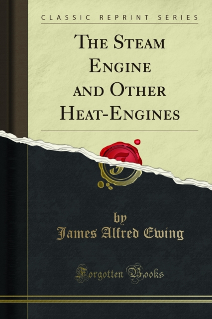 Steam Engine and Other Heat-Engines