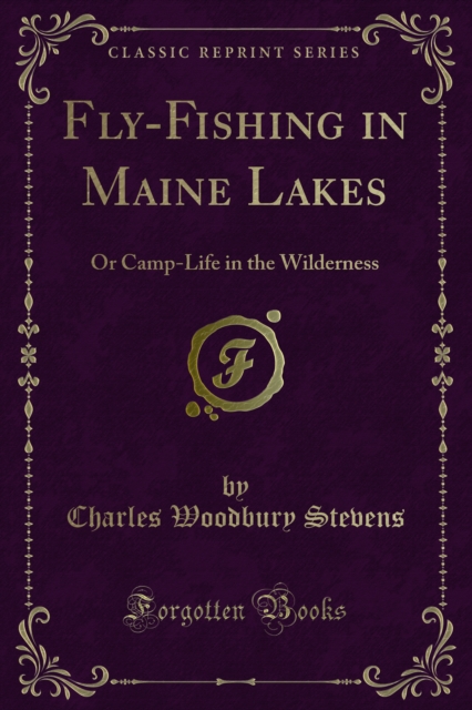 Fly-Fishing in Maine Lakes