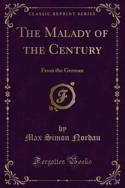 Malady of the Century