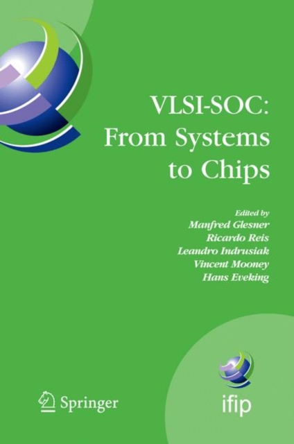 VLSI-SOC: From Systems to Chips