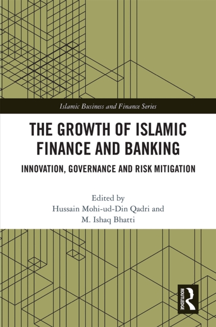 Growth of Islamic Finance and Banking