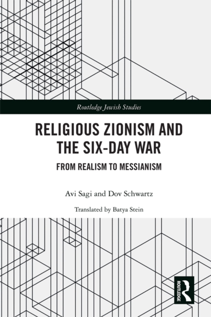 Religious Zionism and the Six Day War