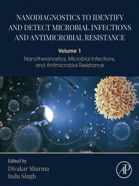 Nanodiagnostics to Identify and Detect Microbial Infections and Antimicrobial Resistance