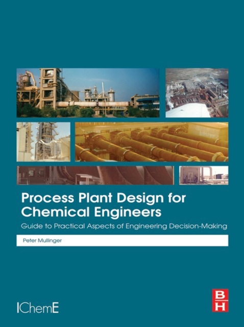 Process Plant Design for Chemical Engineers