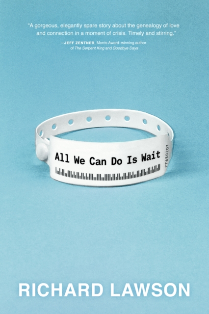 All We Can Do Is Wait