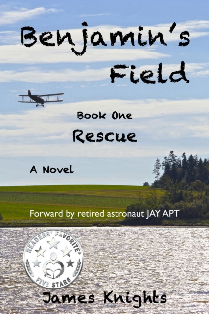 Benjamin's Field: Rescue (Book One)