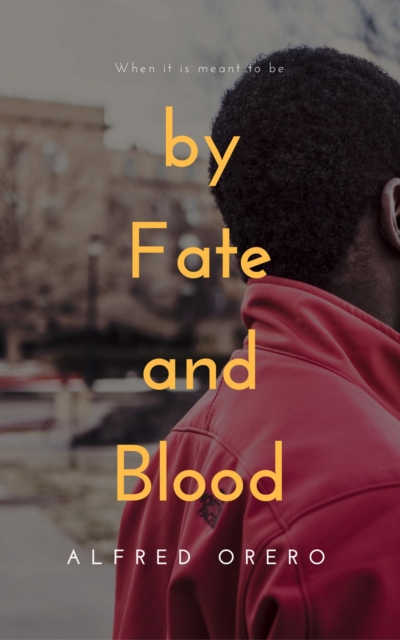 By Fate and Blood
