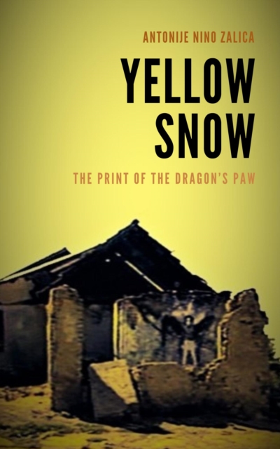 Yellow Snow - The Print of the Dragon's Paw